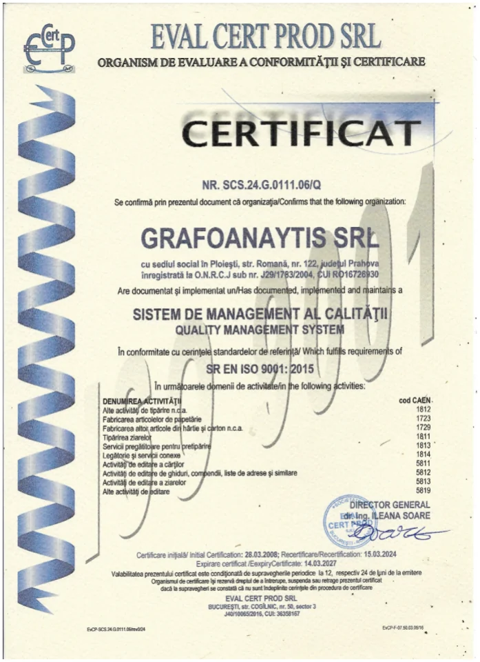 Certificat ISO 9001:2015 emis de Eval Cert Prod SRL pentru Grafoanaytis SRL